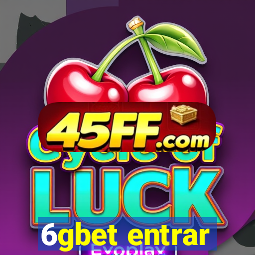 6gbet entrar